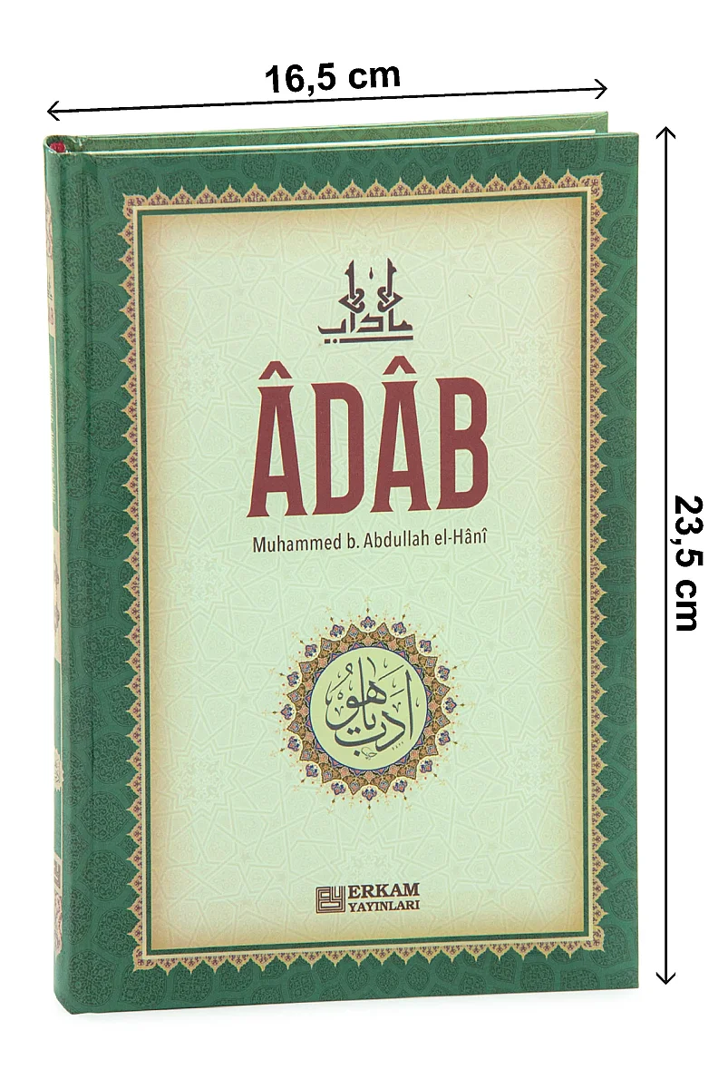 Adab - Muhammed b. Abdullah el-Hani - Ciltli Kitap - 2