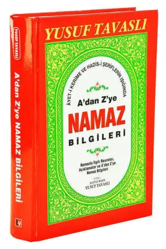 A'dan Z'ye Namaz Bilgileri - 1