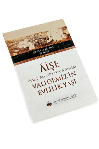 Aişe (Radıyallâhu Teâlâ Anhâ) Vâlidemiz'in Evlilik Yaşı - Cübbeli Ahmet Hoca Yayıncılık (1)