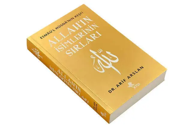 Allah'ın İsimlerinin Sırları - Dr. Arif Arslan - Sena Yayıncılık-1285 - 2