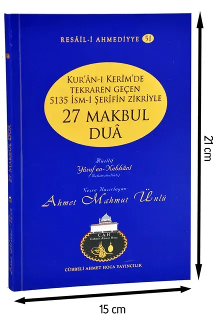 Cübbeli Ahmed Hoca 27 Makbul Dua - İsm-i Azam Kitabı-1157 - 2