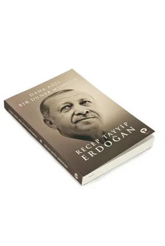 Daha Adil Bir Dünya Mümkün - Recep Tayyip Erdoğan - Turkuvaz Kitap (1)