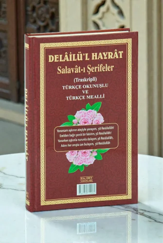 Delailül Hayrat Salavatı Şerifeler Ciltli Türkçe Okunuşlu ve Mealli - 5