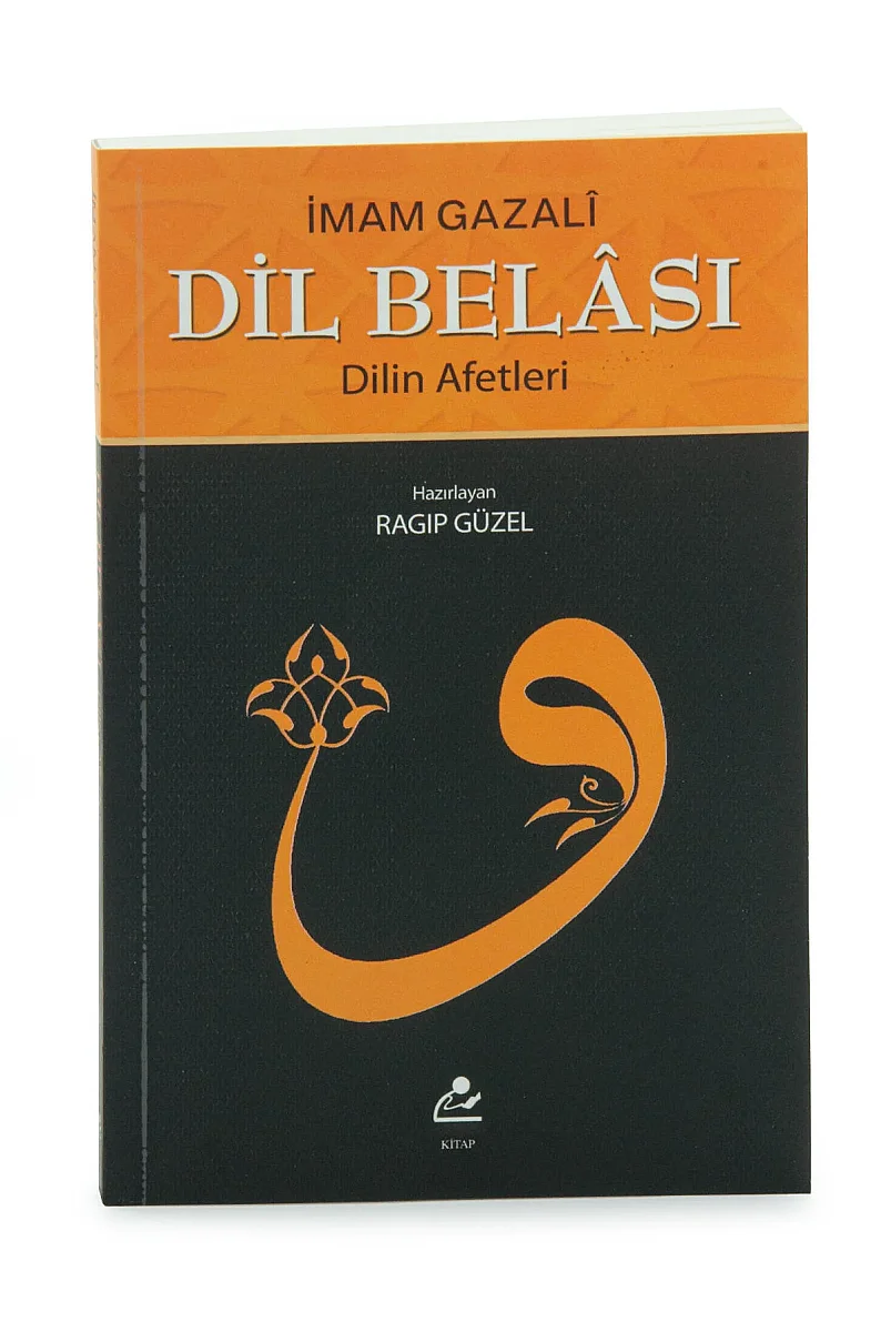 Dil Belası Dilin Afetleri - İmam Gazali - 2