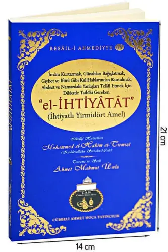 El-İhtiyâtât (Prudent Twenty-Four Amel) Cübbeli Ahmet Hoca -1125 - 2