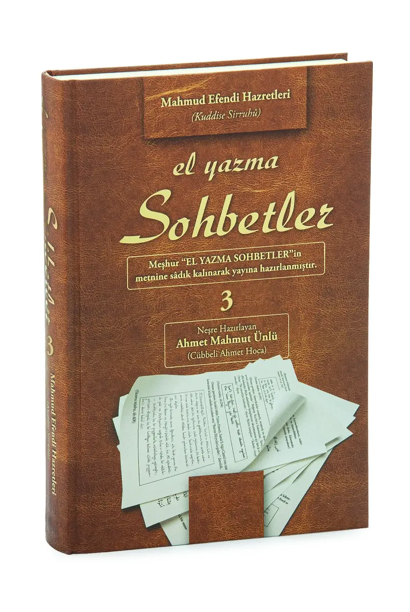 El Yazma Sohbetler - Mahmud Efendi Hazretleri - 3. Cilt - 1