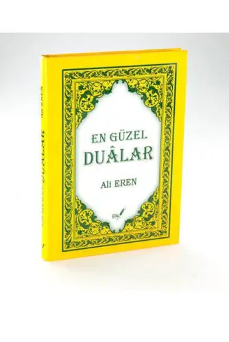 En Güzel Dualar - Ali Eren - Çile Yayınları-1325 - 1
