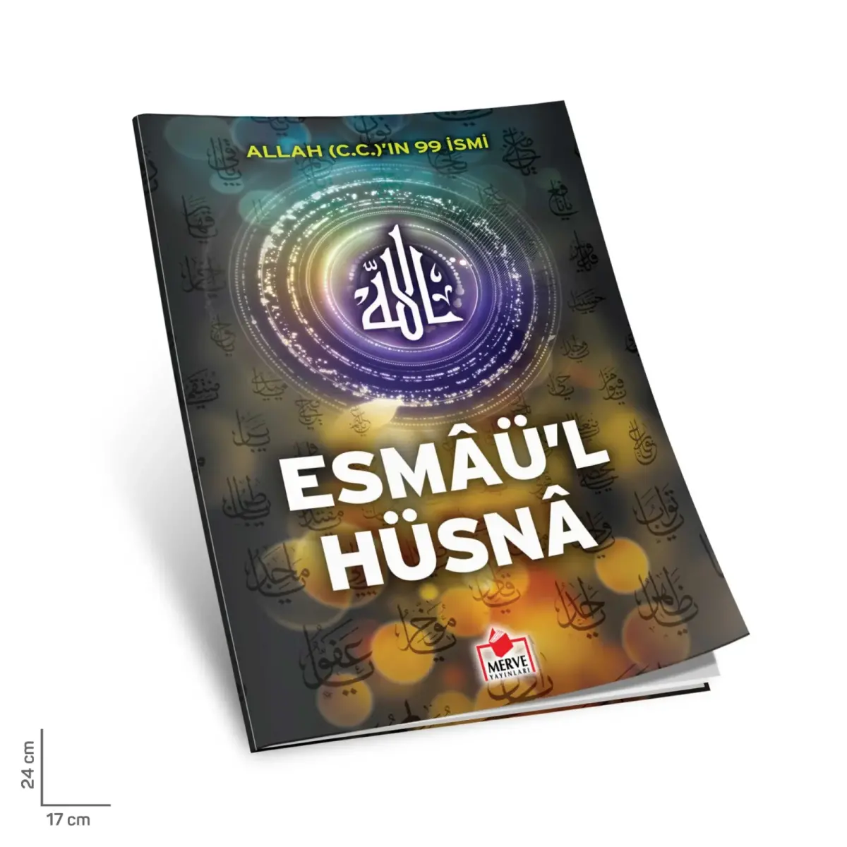 Esmaül Hüsna (Allah’ın 99 İsmi) Dergi Boy - Merve Yayınları - 1