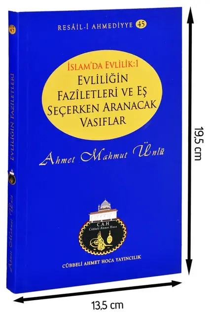 Evliliğin Faziletleri ve Eş Seçerken Aranacak Vasıflar-1196 - 1