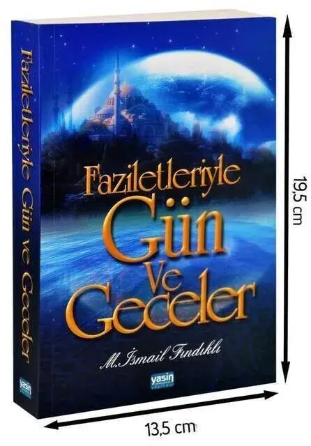 Faziletleriyle Gün Ve Geceler-1275 - 2