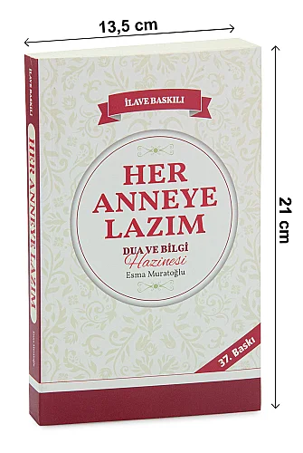 Her Anneye Lazım Dua ve Bilgi Hazinesi Anne ve Çocuk Duaları Kitabı - 3