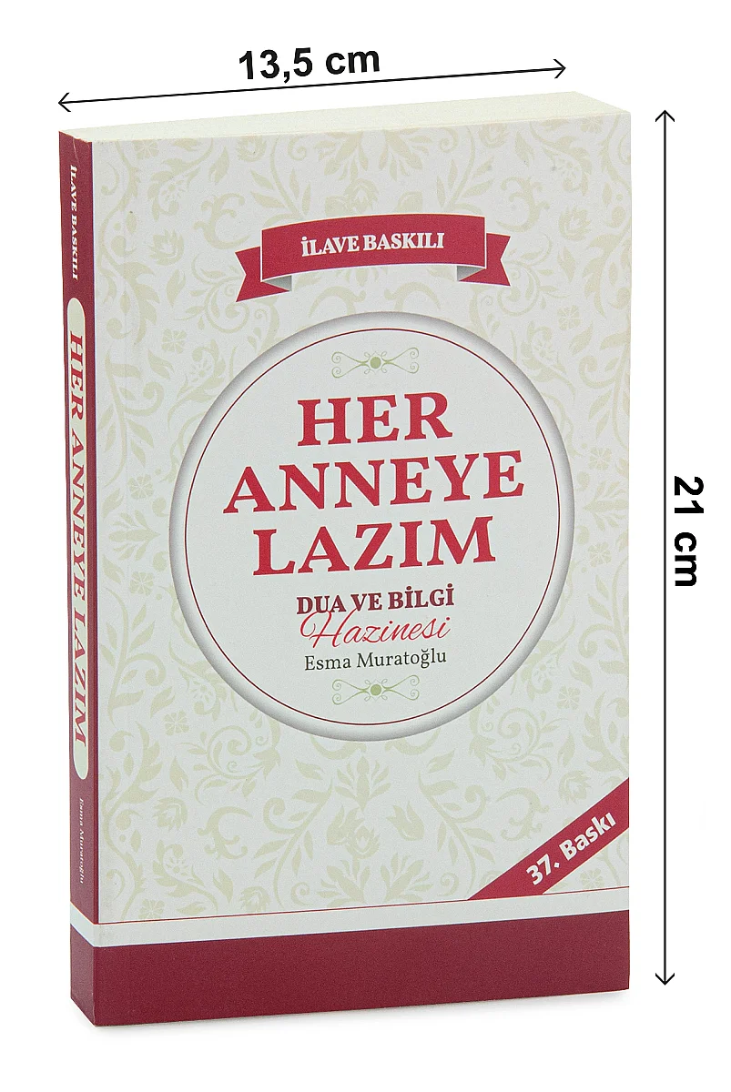 Her Anneye Lazım Dua ve Bilgi Hazinesi Anne ve Çocuk Duaları Kitabı - 3