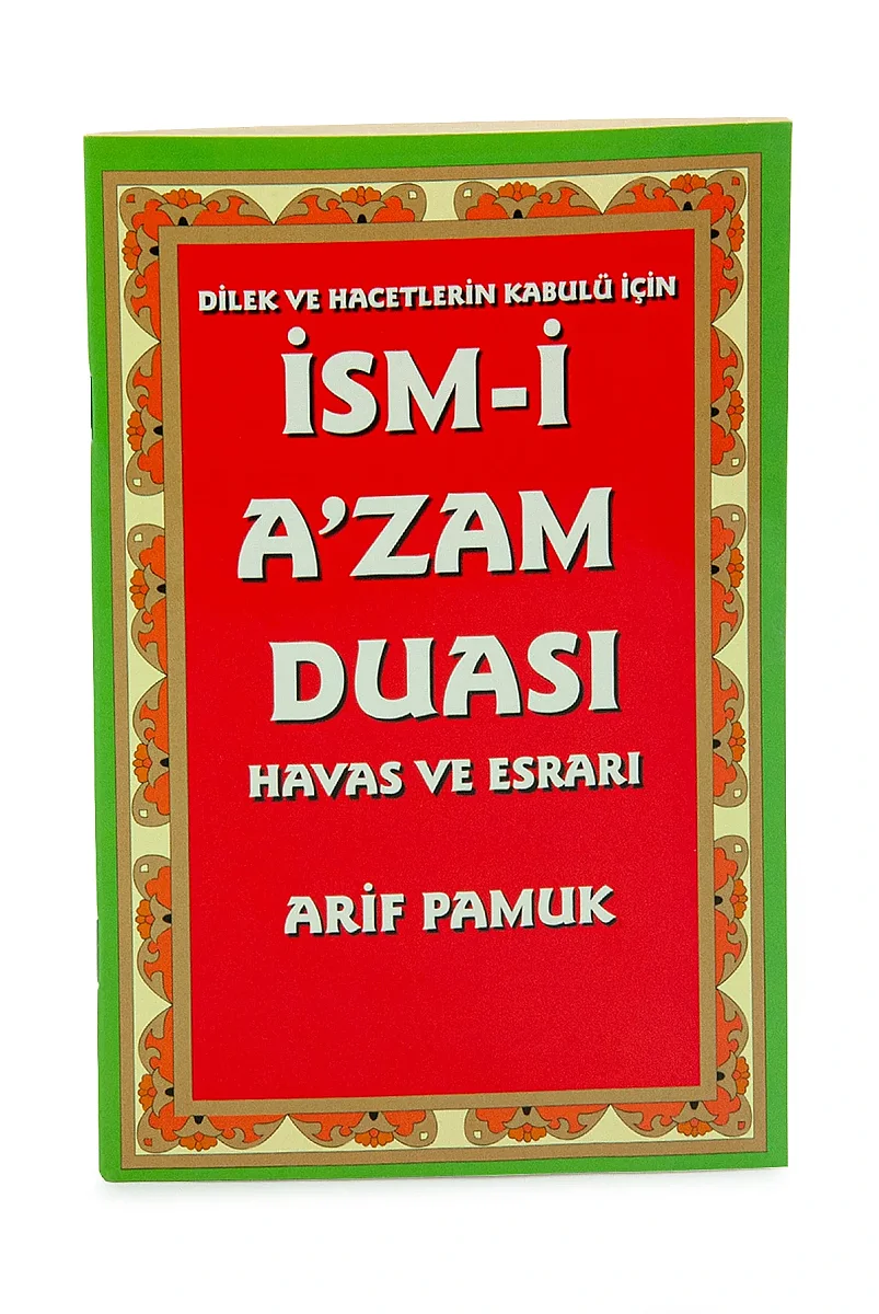 İsm-i Azam Duası Havas ve Esrarı - Arif Pamuk - 2