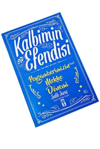 Kalbimin Efendisi - Salih Suruç - 5
