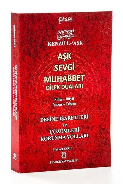 Kenzü'l Aşk - Aşk Sevgi Muhabbet Dilek Duaları - 1