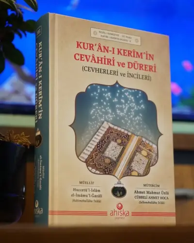 Kuranı Kerimin Cevahiri ve Düreri Cevherleri ve İncileri - İmam Gazali - Ahıska Yayınevi (1)