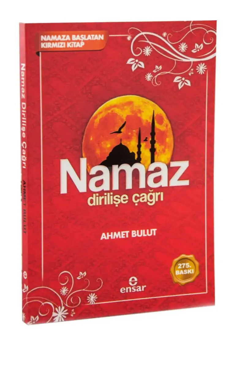 Namaz Dirilişe Çağrı - Namaza Başlatan Kırmızı Kitap - 1
