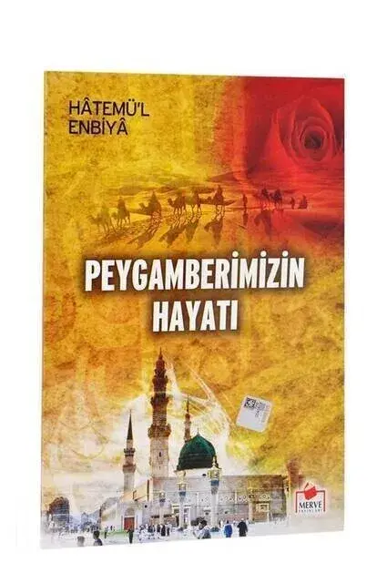 Peygamberimizin Hayatı -1710 - 1