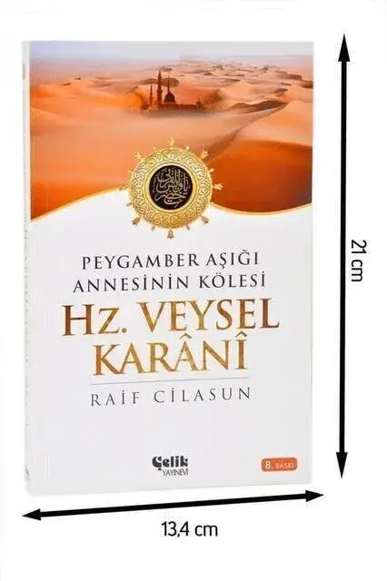 Prophet Veysel Karani, Slave of His Mother's Lover of the Prophet-1682 - 2