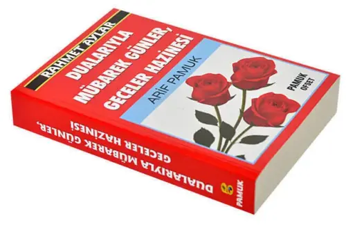 Rahmet Ayler - Dualarıyla Mübarek Günler, Geceler Hazinesi Kitabı - Pamuk Yayınevi (1)