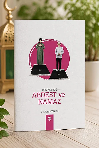 Resimli Abdest ve Namaz Kitabı | Çocuklar ve Yeni Başlayanlar İçin Öğretici Namaz Rehberi - Pembe 