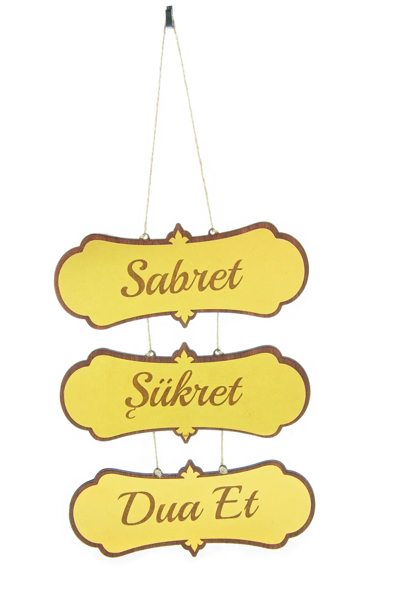 Sabret Şükret Dua Et Tablosu – Dekoratif Duvar ve Kapı Süsü, Hediyelik Ev Dekoru - 2