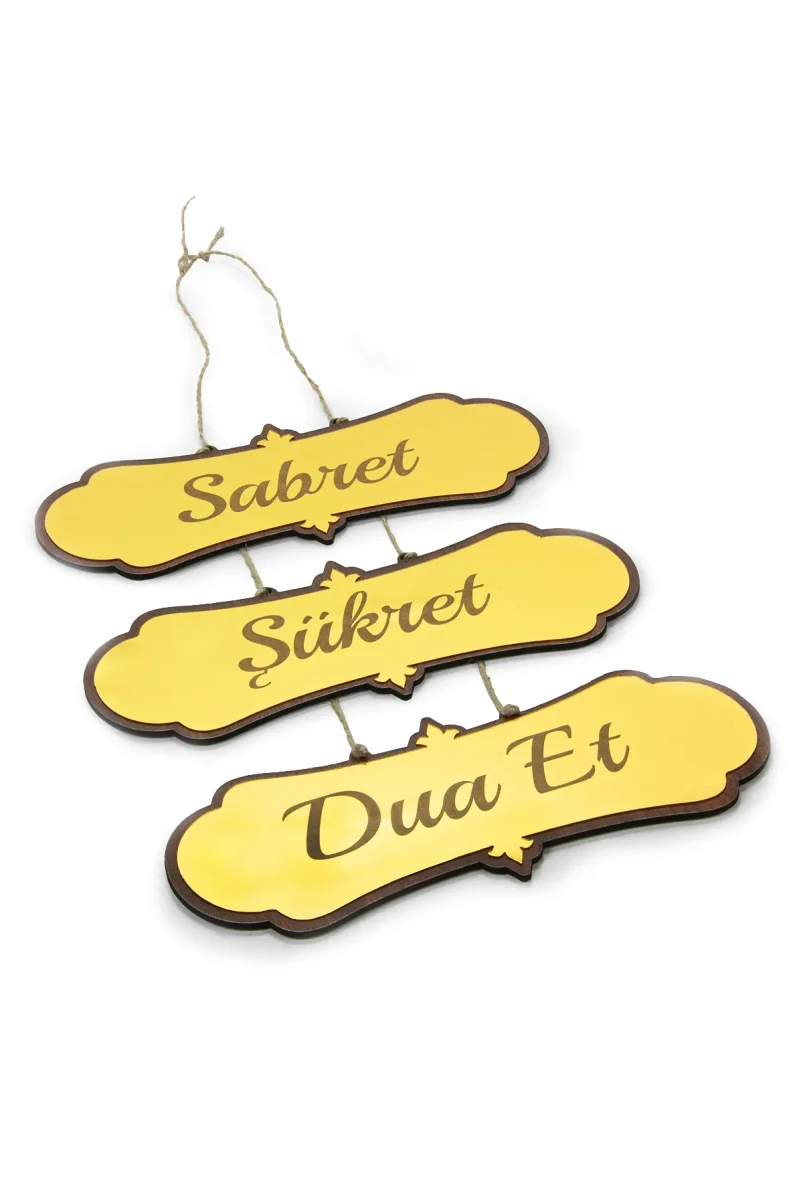 Sabret Şükret Dua Et Tablosu – Dekoratif Duvar ve Kapı Süsü, Hediyelik Ev Dekoru - 4