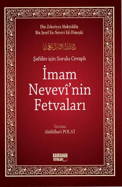 Şafiiler İçin Sorulu Cevaplı İmam Nevevi'nin Fetvaları - 1