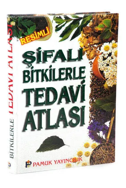 Şifalı Bitkilerle Tedavi Atlası - 1575 - 1