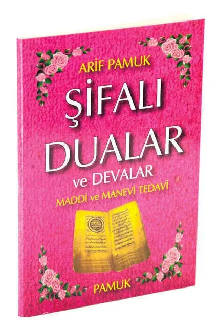 Şifalı Dualar ve Devalar Maddi ve Manevi Tedavi-1323 - 1