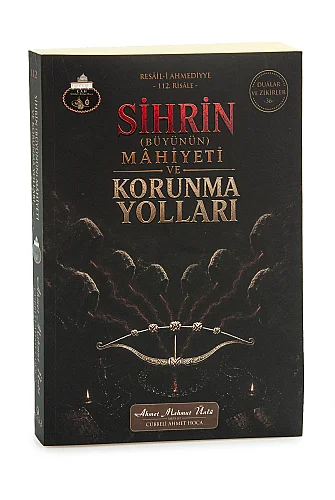 Sihrin Büyünün Mahiyeti ve Korunma Yolları - ihvanonline (1)