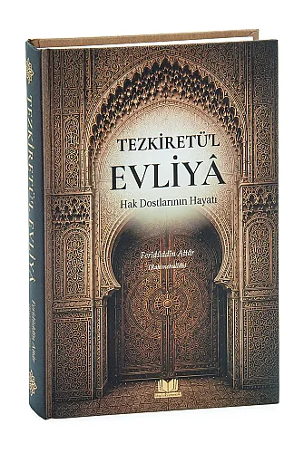 Tezkiretül Evliya Hak Dostlarının Hayatı (Feridüddin Attar) - ihvanonline (1)