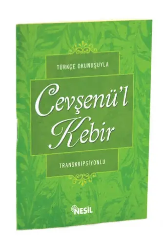 Türkçe Okunuşuyla Cevşenül Kebir - 1