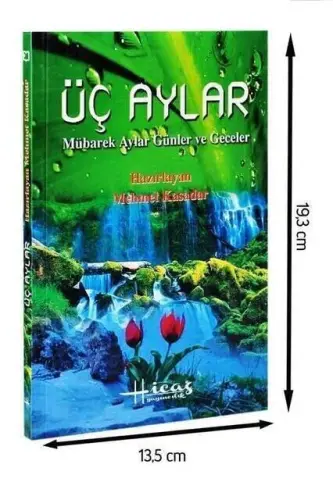 Üç Aylar - Mübarek Aylar Günler ve Geceler-1335 - 1