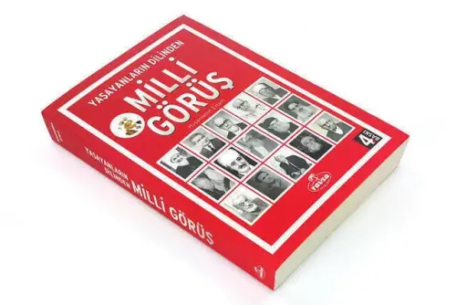 Yaşayanların Dilinden Milli Görüş-1206 - RAVZA (1)