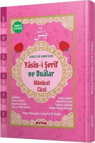 Yasin Kitabı - Orta Boy - 224 Sayfa - Fihristli - Ciltli - Gül Kokulu - Münacaat Cüzü - Ayfa Yayınevi - Mevlid Hediyeliği - 1