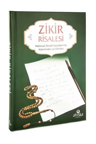 Zikir Risalesi - Mahmud Efendi Hazretleri'nin Kaleminden ve Dilinden - 1
