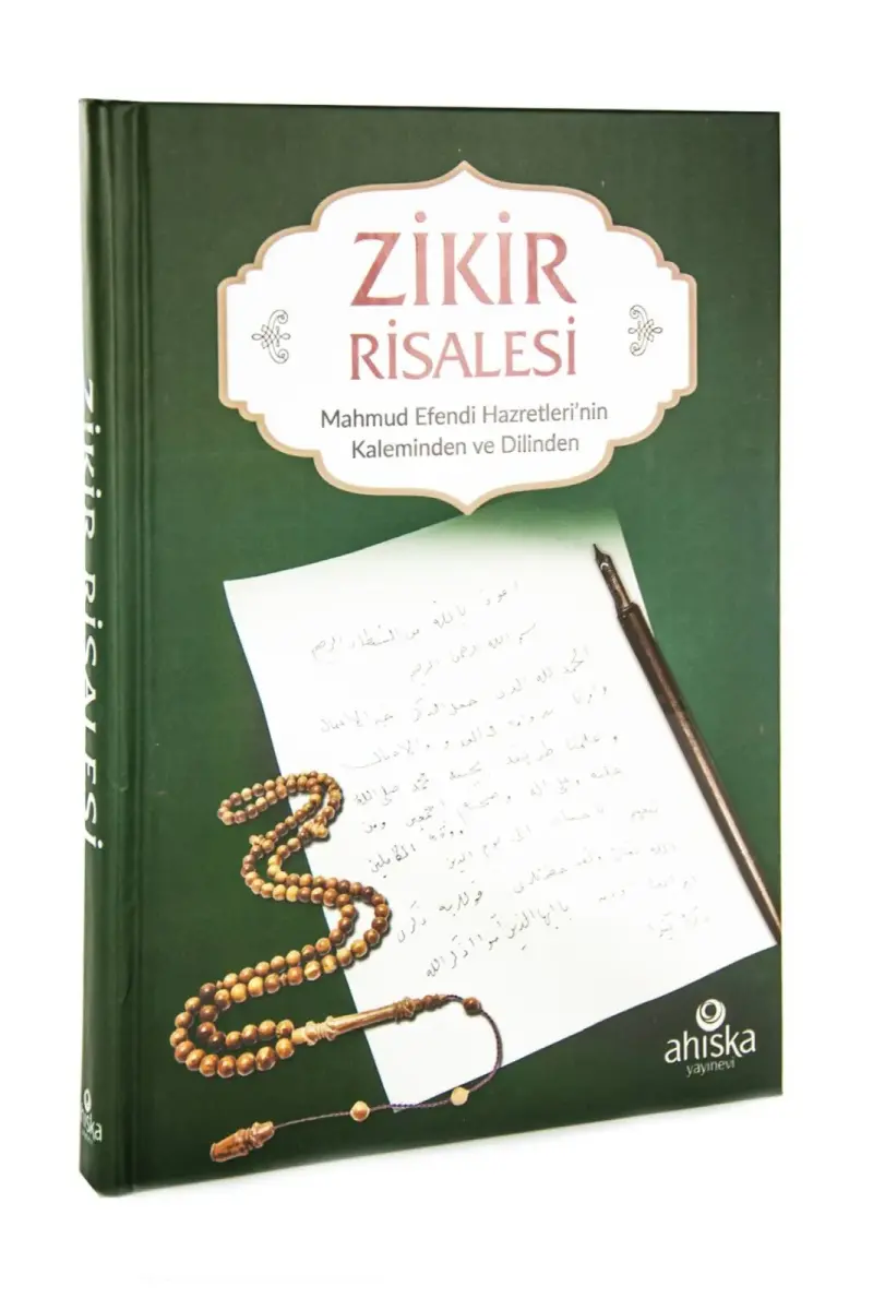Zikir Risalesi - Mahmud Efendi Hazretleri'nin Kaleminden ve Dilinden - 1